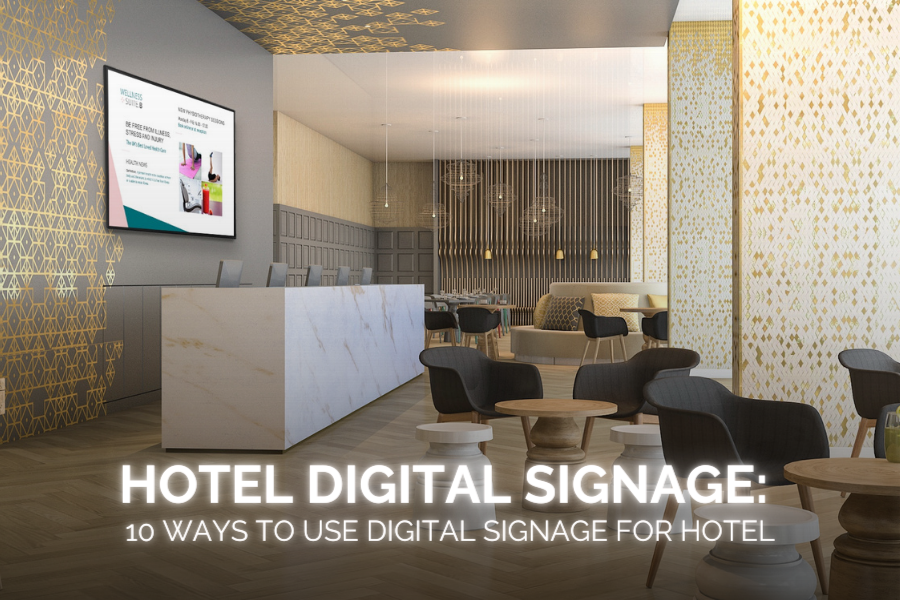 Digital Signage for Hotel