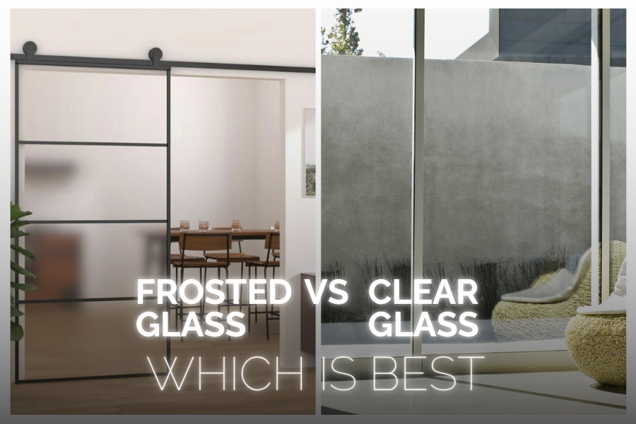 clear glass vs frosted glass