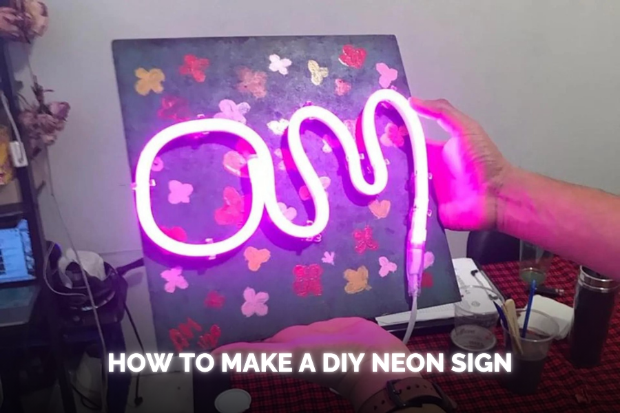 How To Make A DIY Neon Sign